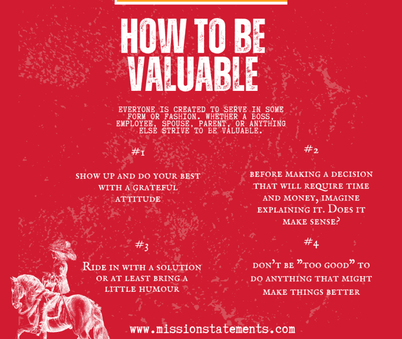 How to Be Valuable